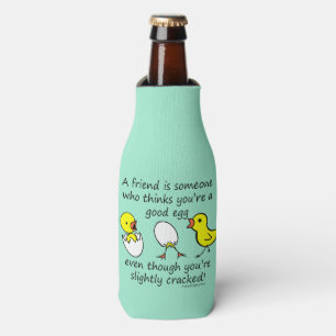 Slightly Cracked Funny Best Friend Saying Bottle Cooler