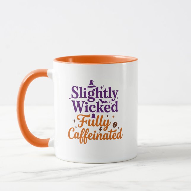 Slightly Wicked, Fully Caffeinated Mug (Left)