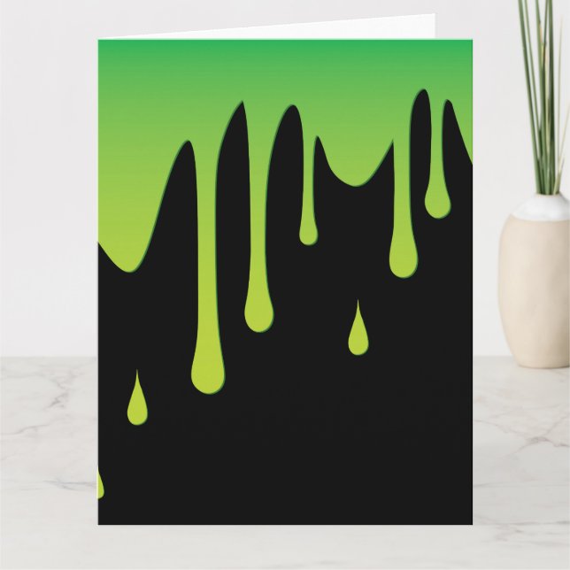 Slime dripping card (Front)