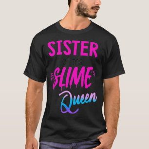 Slime Queen Mom Shirt Birthday Outfit Matching Out