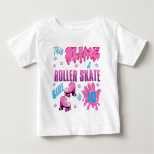 Slime Roller Skate Colourful Birthday Girl Custom Baby T-Shirt