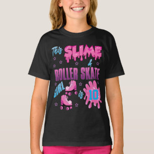 Slime Roller Skate Colourful Birthday Girl Custom  T-Shirt