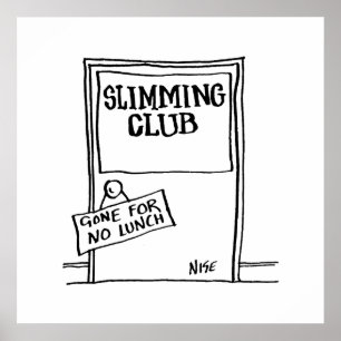 Slimming Club Door Sign Humour Poster