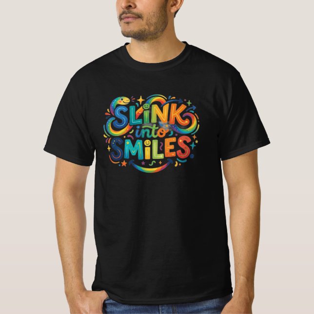Slink into Smiles T-Shirt (Front)