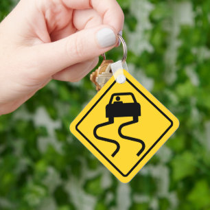 Slippery Road when Wet Keychain