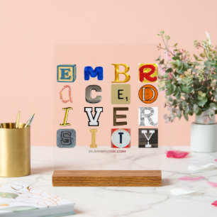 SlipperyJoe embrace diversity metaphor LGBTQIA glo Acrylic Sign