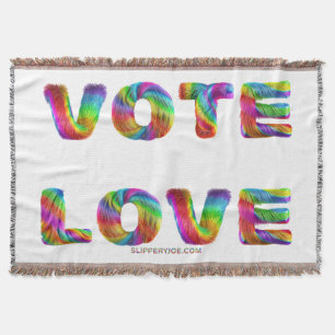 SlipperyJoe vote love equality rainbow-coloured fu Throw Blanket