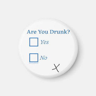 SlipperyJoe's Are You Drunk hammered check boxes c Magnet