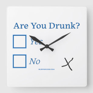 SlipperyJoe's Are You Drunk hammered check boxes c Square Wall Clock
