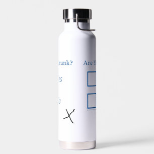 SlipperyJoe's are you drunk humourous slightly sar Water Bottle
