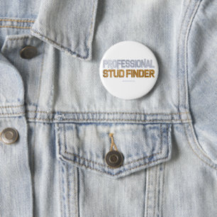 SlipperyJoe's artistic Professional Stud Finder ga 2 Inch Round Button