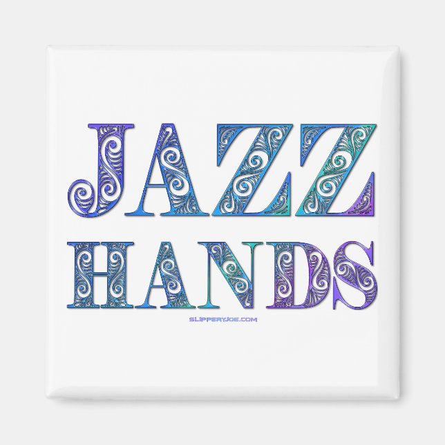 SlipperyJoe's broadway musical Jazz Hands queer ca Magnet (Front)