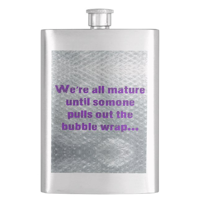 SlipperyJoe's Bubble Wrap popping funny saying pur Hip Flask (Front)