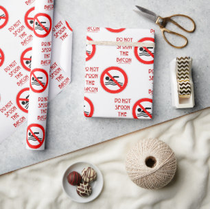 SlipperyJoe's Do Not Spoon Bacon red warning man s Wrapping Paper