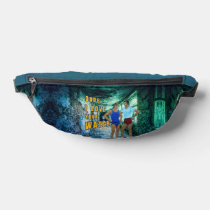 SlipperyJoe's dude love your watch LGBTQIA artisti Fanny Pack