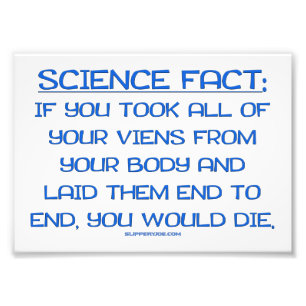 SlipperyJoe's funny saying science fact blue remov Photo Print