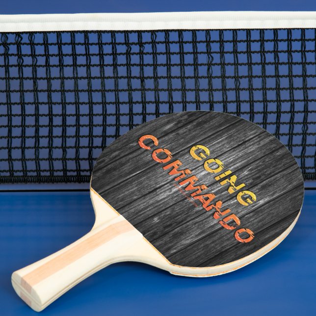 SlipperyJoe's going commando dive-bar energy grit  Ping Pong Paddle (Insitu)