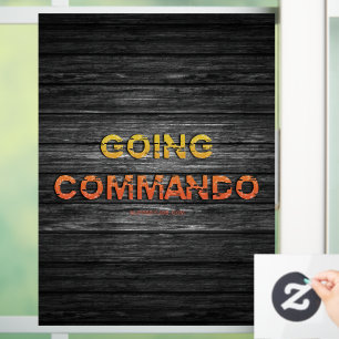 SlipperyJoe's going commando dive-bar energy grit Window Cling