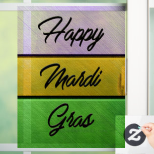 SlipperyJoe's Happy Mardi Gras purple gold green b Window Cling