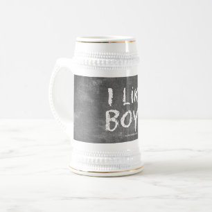 SlipperyJoe's I Like Boys dirty chalkboard dark te Beer Stein