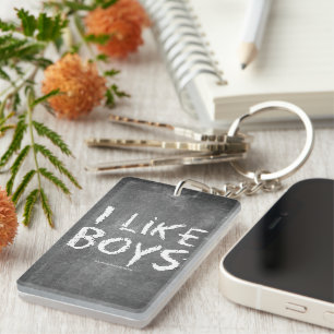 SlipperyJoe's I Like Boys dirty chalkboard dark te Keychain