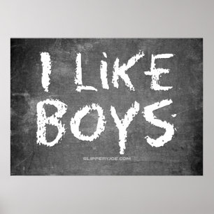 SlipperyJoe's I Like Boys dirty Chalkboard writing Poster