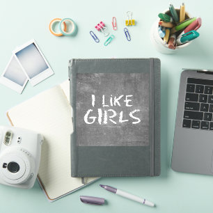 SlipperyJoe's I Like Girls dirty chalkboard dark t