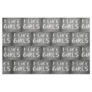SlipperyJoe's I Like Girls dirty chalkboard dark t Fabric