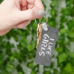 SlipperyJoe's I Like Girls dirty chalkboard dark t Keychain