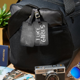SlipperyJoe's I Like Girls dirty chalkboard dark t Luggage Tag