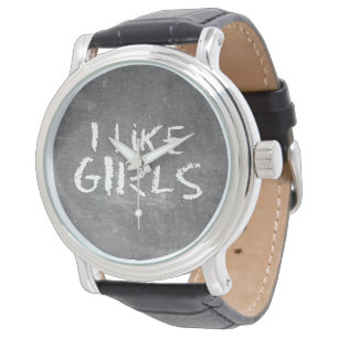 SlipperyJoe's I Like Girls dirty chalkboard dark t Watch