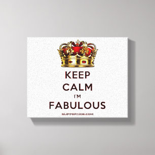 SlipperyJoe's keep calm fabulous golden crown red  Canvas Print