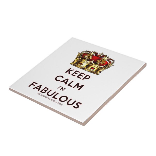 SlipperyJoe's keep calm fabulous golden crown red  Tile (Side)