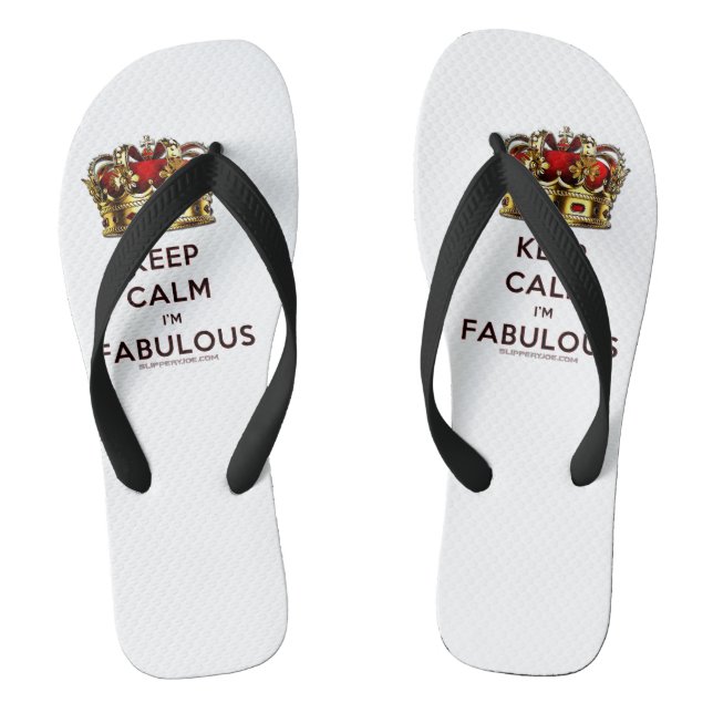SlipperyJoe's keep calm fabulous spectacular crown Flip Flops (Footbed)