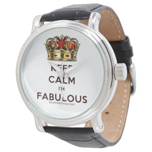 SlipperyJoe's keep calm fabulous spectacular crown Watch
