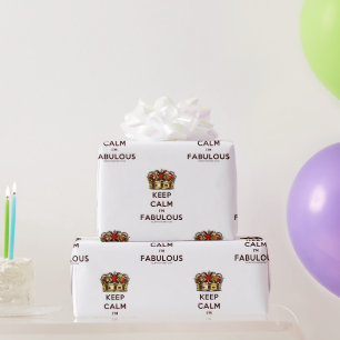 SlipperyJoe's keep calm fabulous spectacular crown Wrapping Paper