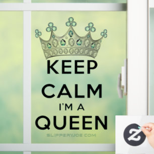 SlipperyJoe's keep calm queen polished silver crow Window Cling