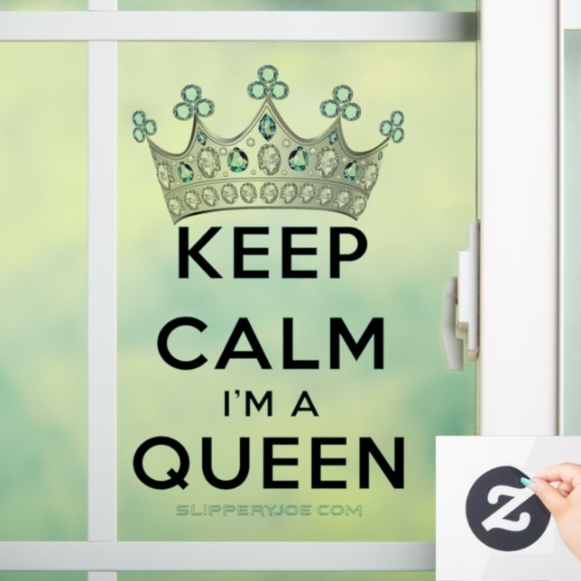 SlipperyJoe's keep calm queen polished silver crow Window Cling (Home)
