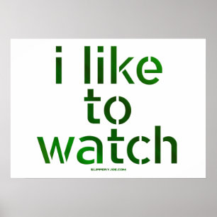 SlipperyJoe's Like to Watch Voyeurism peeping Tom  Poster