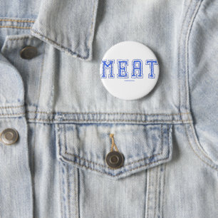 SlipperyJoe's meat rawness toughness uneven highli 2 Inch Round Button