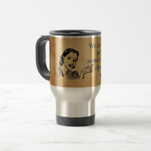 SlipperyJoe's Princess clap walking funny 50s vint Travel Mug
