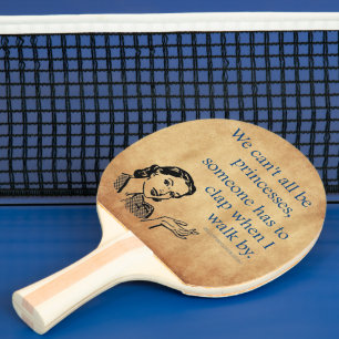 SlipperyJoe's princesses clap vintage poster retro Ping Pong Paddle