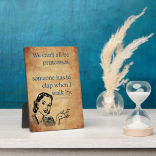 SlipperyJoe's princesses clap vintage poster retro Plaque