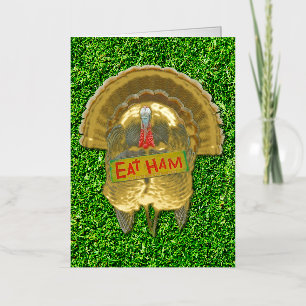 SlipperyJoe's proud turkey eat ham red wattle hang Foil Holiday Card