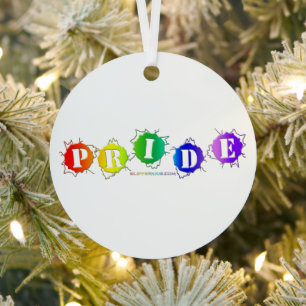 SlipperyJoe's rainbow coloured pride sign bursts w Metal Ornament