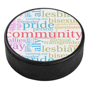 SlipperyJoe's rainbow LGBTQ+ community word cloud  Hockey Puck