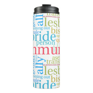 SlipperyJoe's rainbow LGBTQ+ community word cloud Thermal Tumbler
