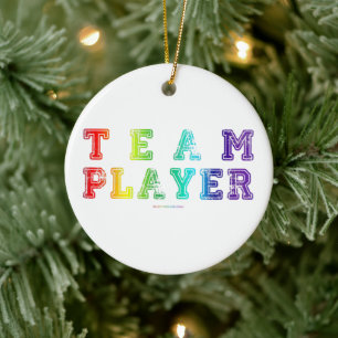 SlipperyJoe's team player filled with smooth rainb Ceramic Ornament