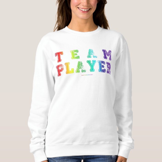 SlipperyJoe's team player filled with smooth rainb Sweatshirt (Front)