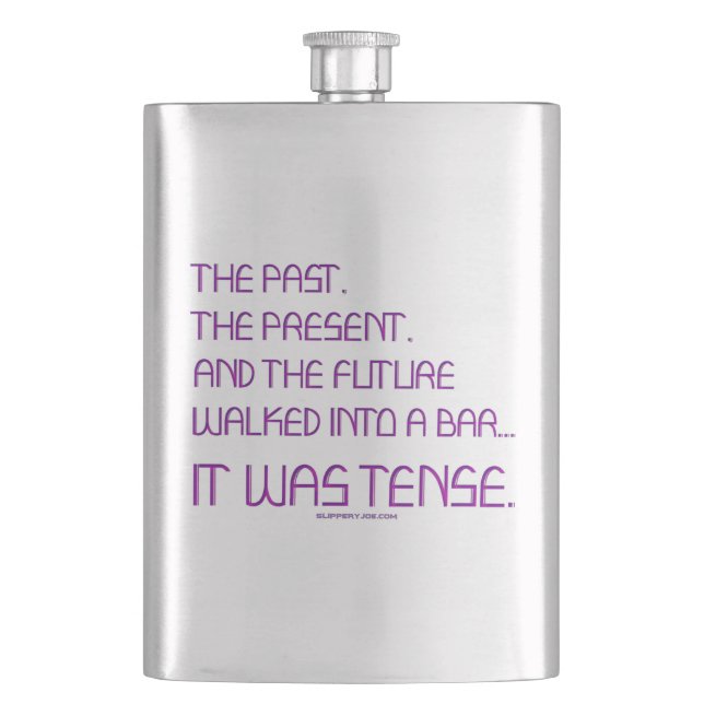SlipperyJoe's tense word past future purple funny  Hip Flask (Front)